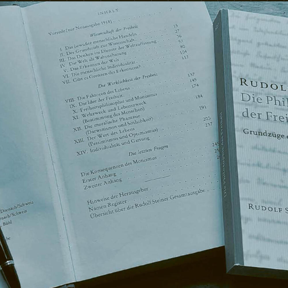 Textstudium und Übungen mit Renatus Ziegler zum Werk "Die Philosophie der Freiheit" von Rudolf Steiner