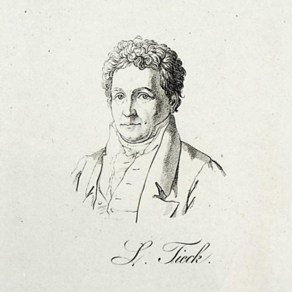 Ludwig Tieck zum 250. Geburtstag