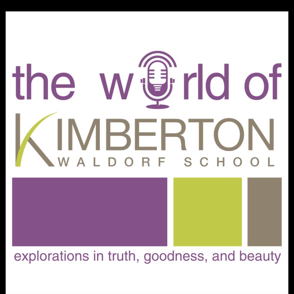 Entrevista con Jan Göschel en el podcast de la Kimberton Waldorf School, EE. UU.