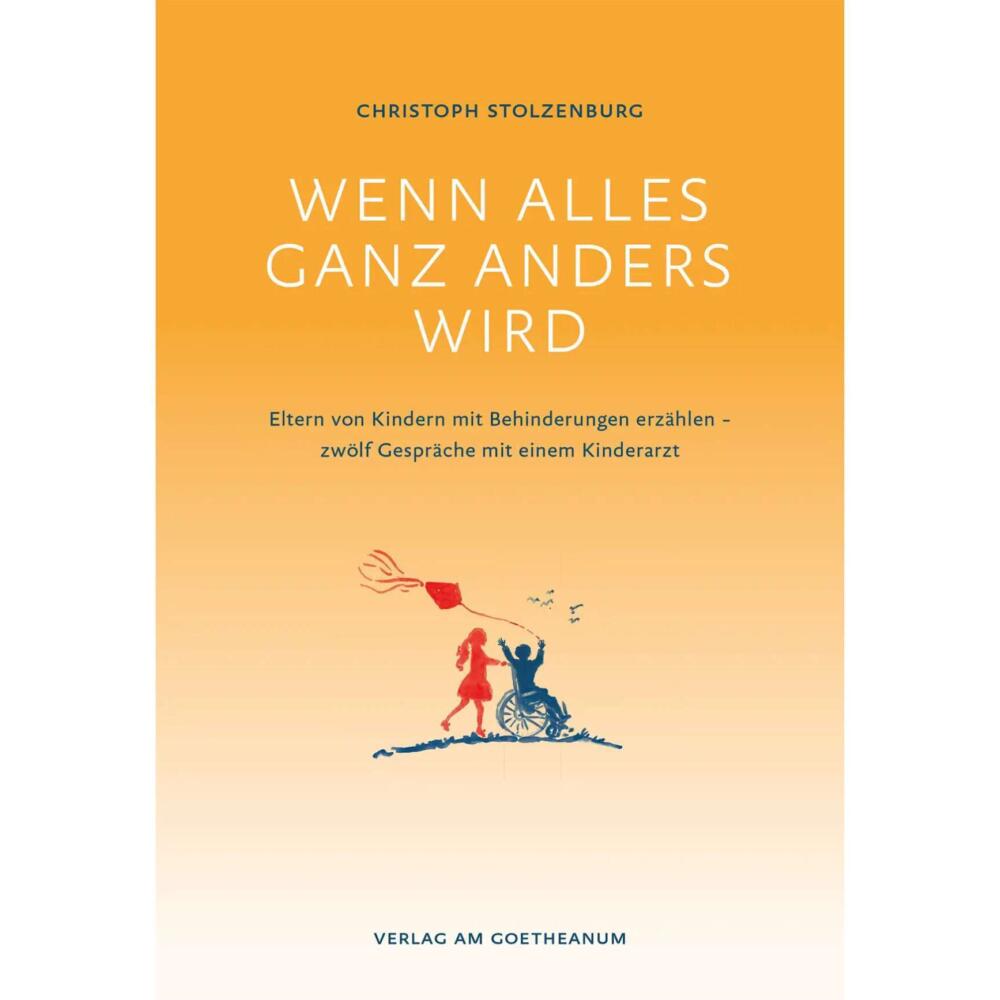 Wenn alles ganz anders wird