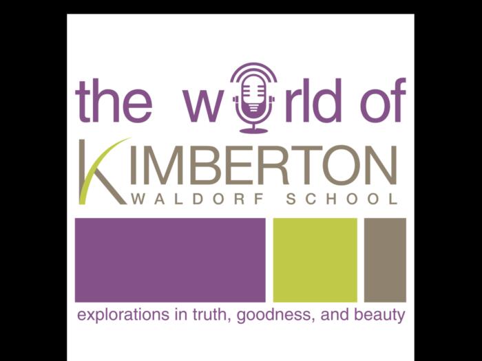 Entrevista con Jan Göschel en el podcast de la Kimberton Waldorf School, EE. UU.