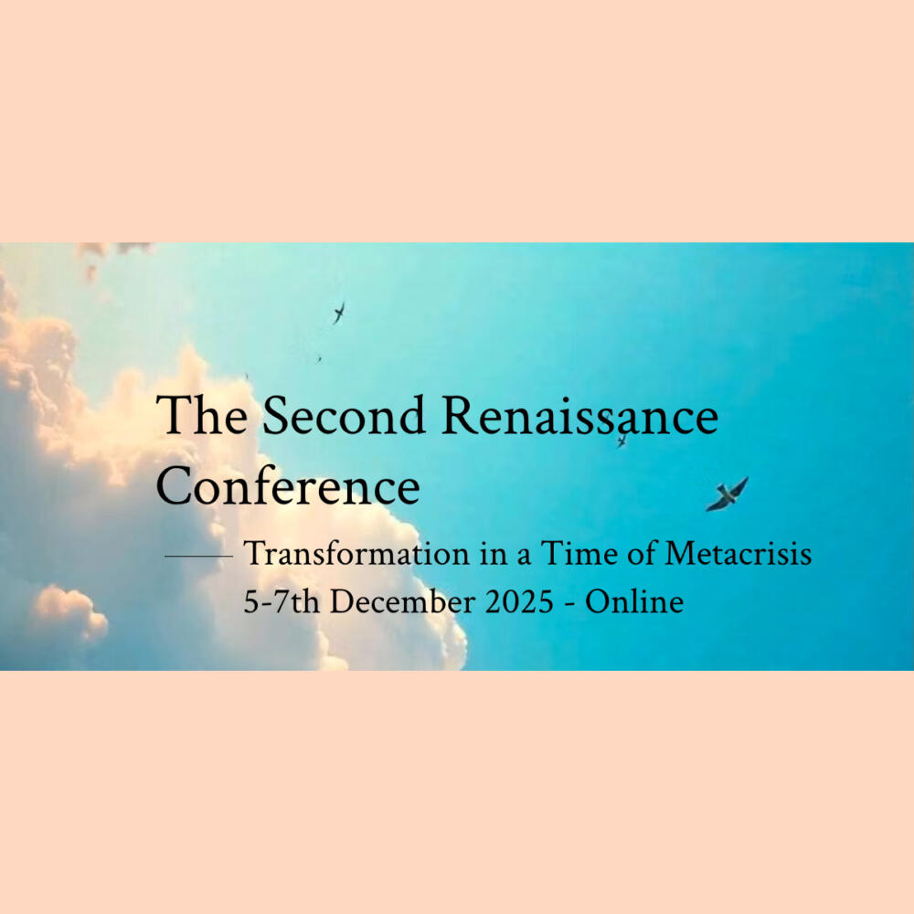 The Second Renaissance Conference – December 5–7, 2025 (online)