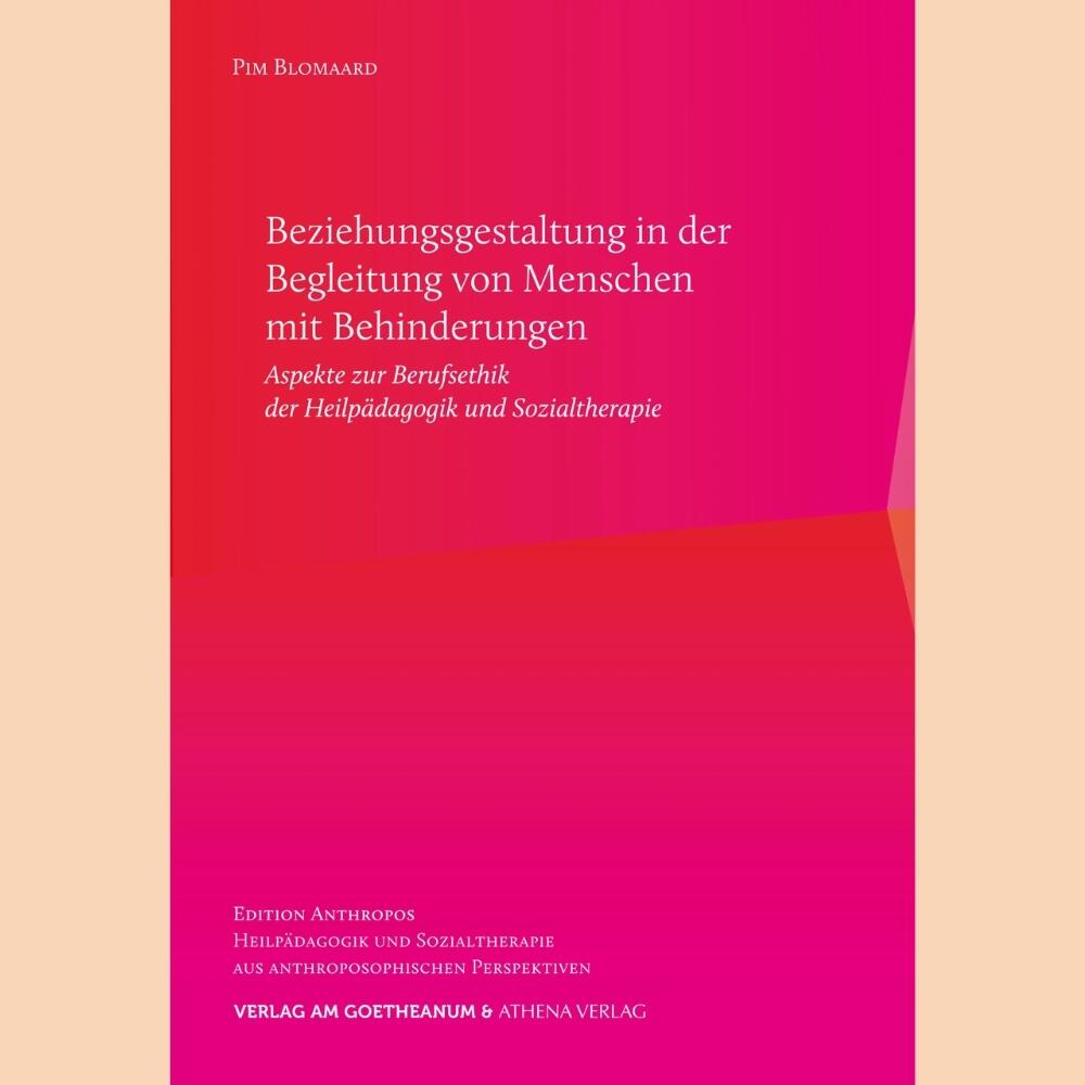 Beziehungsgestaltung in der Begleitung von Menschen mit Behinderungen