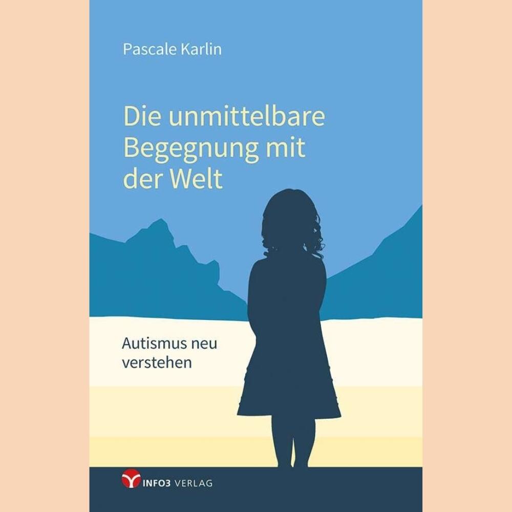 Die unmittelbare Begegnung mit der Welt