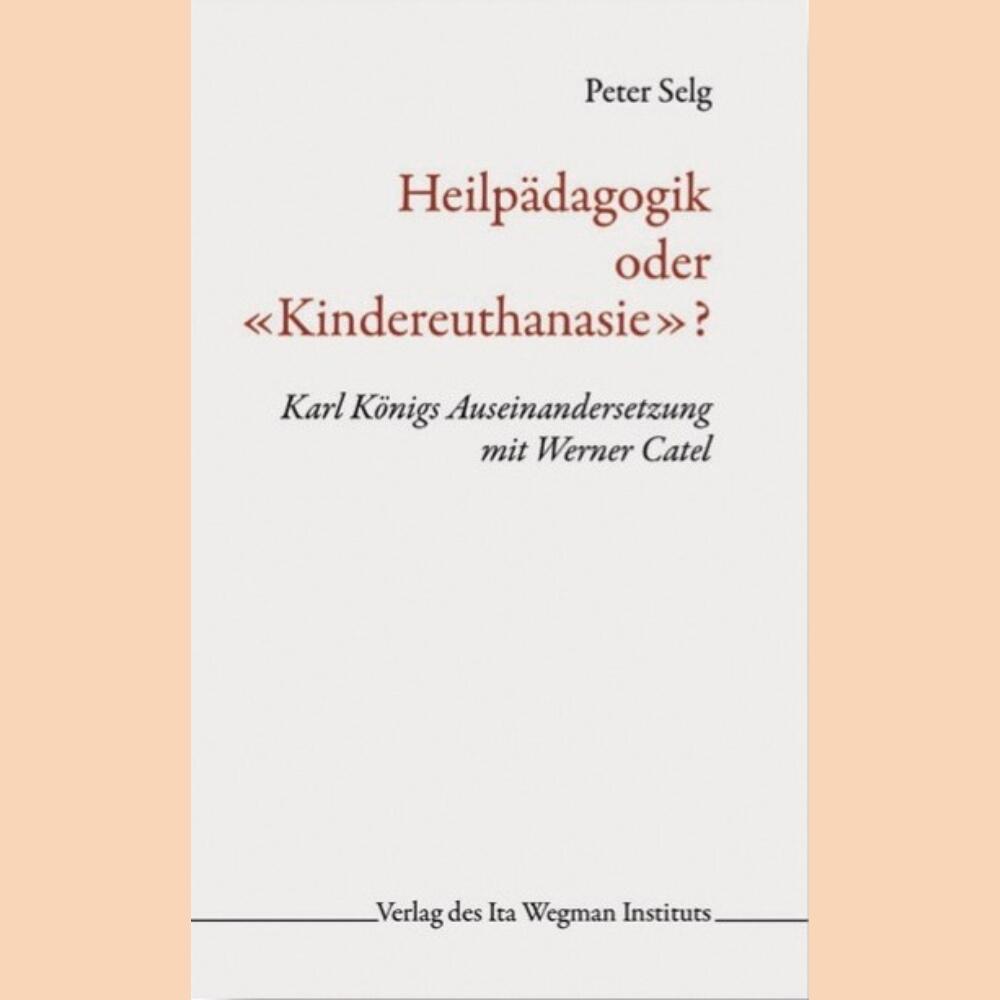 Heilpädagogik oder «Kindereuthanasie»?