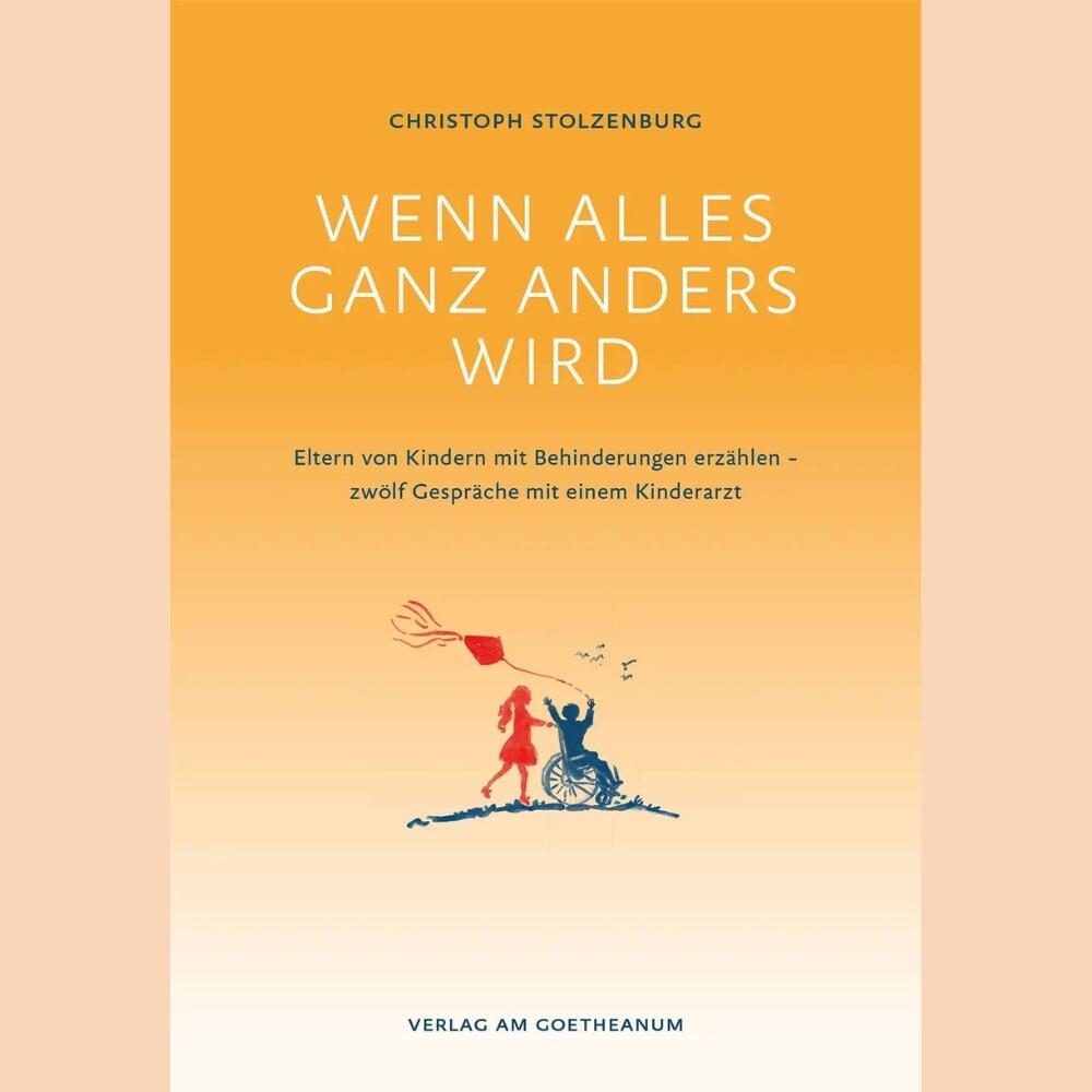 Wenn alles ganz anders wird