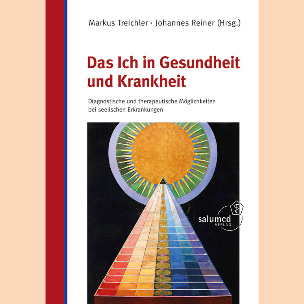 Das Ich in Gesundheit und Krankheit