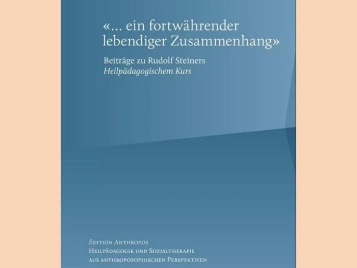 «… ein fortwährender lebendiger Zusammenhang»