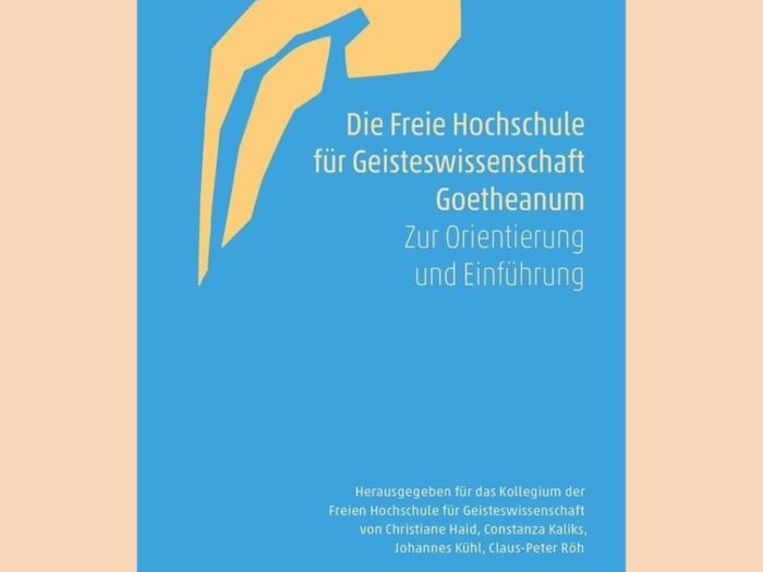 Die Freie Hochschule für Geisteswissenschaft Goetheanum
