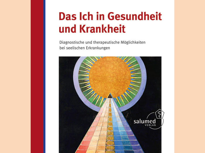 Das Ich in Gesundheit und Krankheit