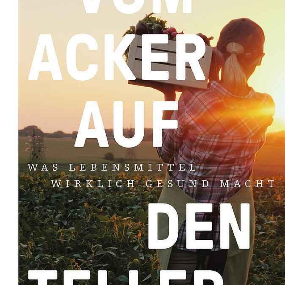 Jasmin Peschke: Vom Acker auf den Teller