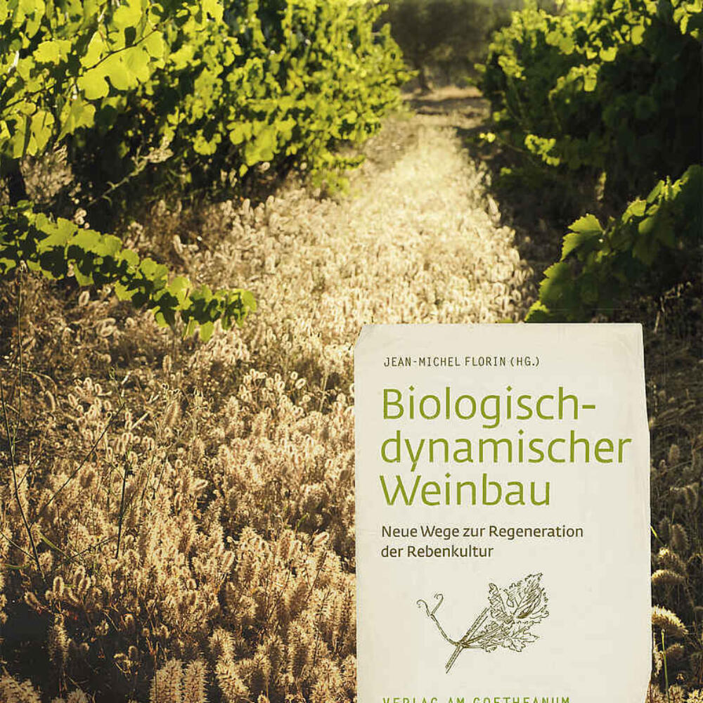 Buch: J.-M. Florin: Biologisch-dynamischer Weinbau