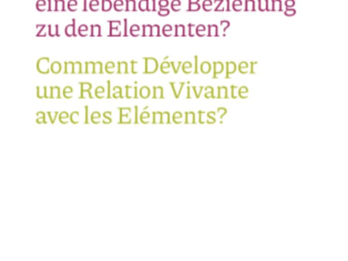 Wie entwickeln wir eine lebendige Beziehung zu den Elementen?