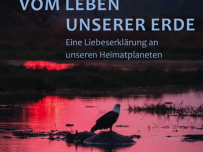 Vom Leben unserer Erde
