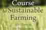 From the Agriculture Course to Sustainable Farming