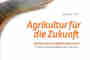 Agrikultur für die Zukunft