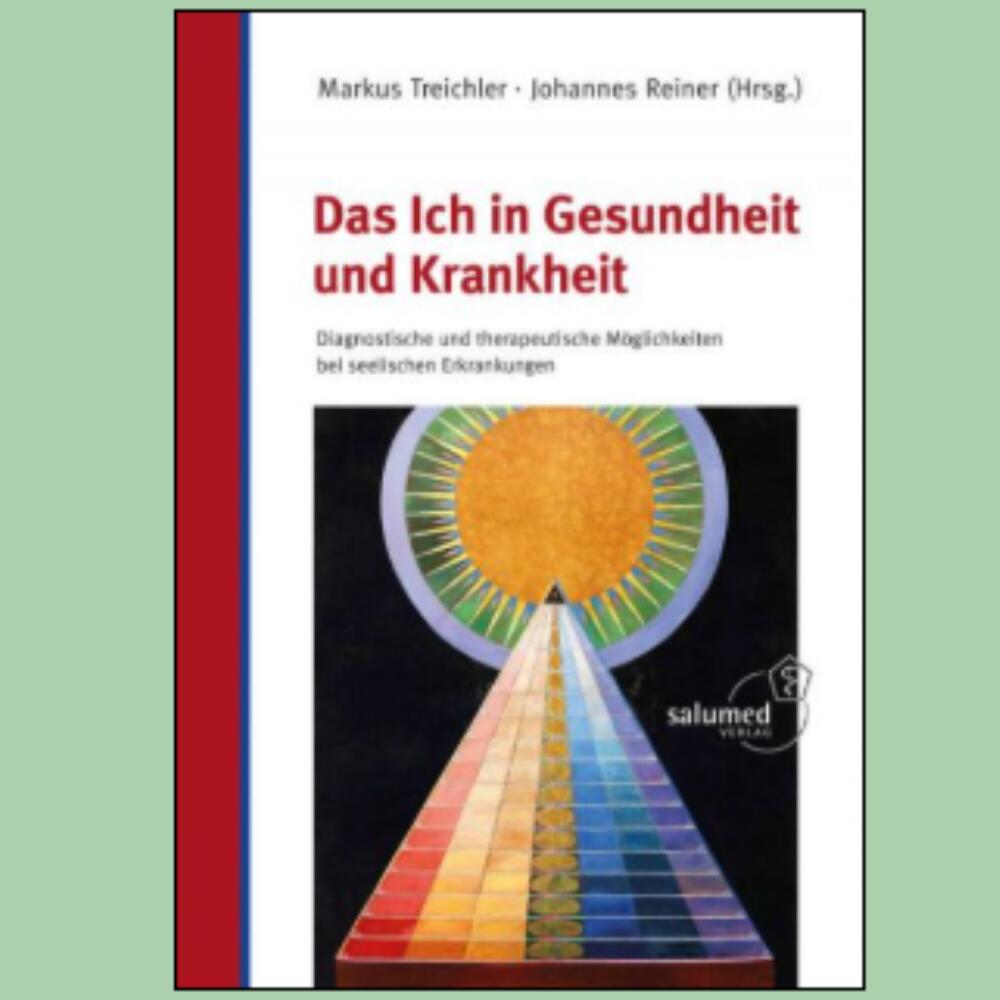 Neuerscheinung: "Das Ich in Gesundheit und Krankheit"