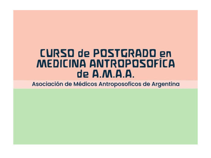 Curso de Postgrado en Medicina Antroposófica de A.M.A.A.